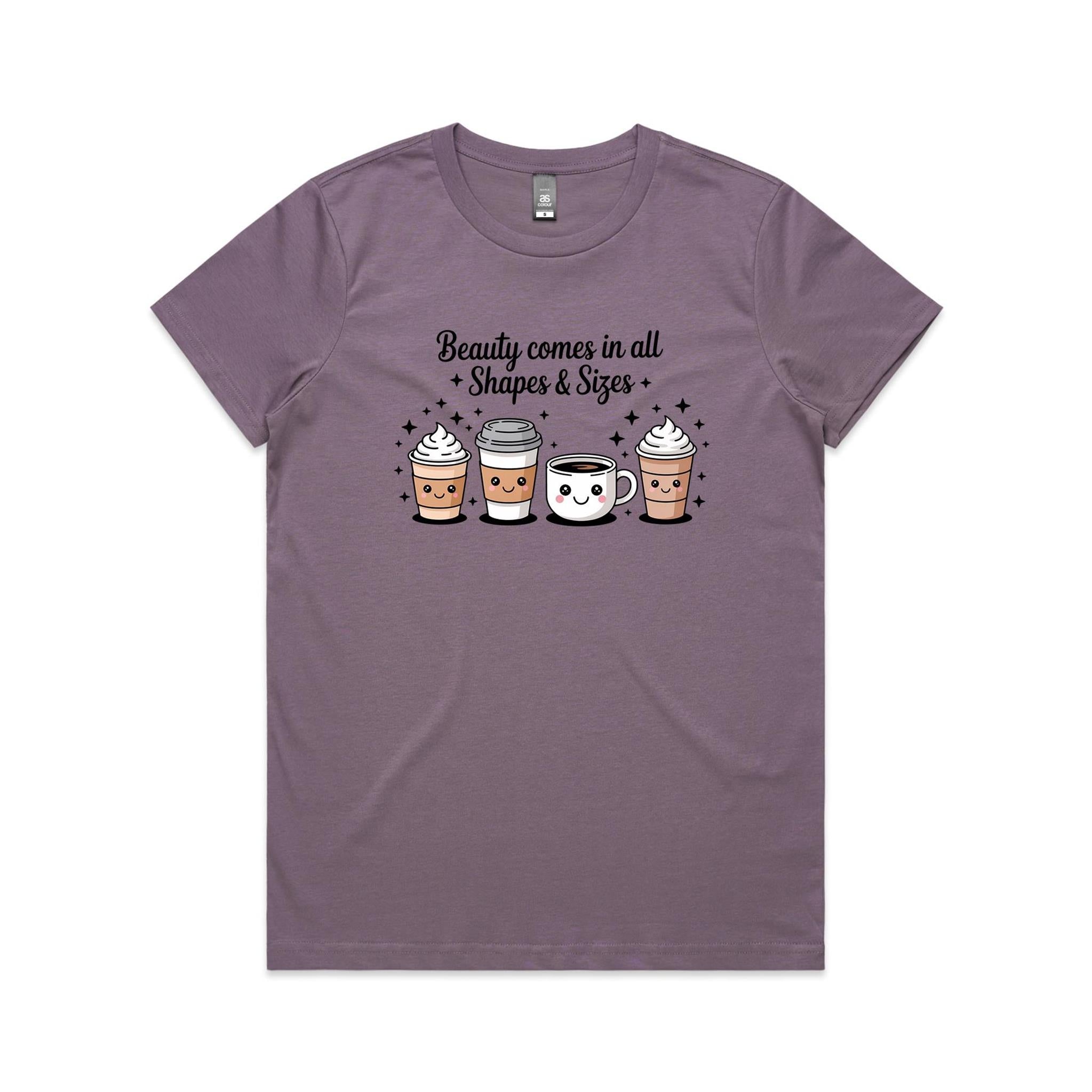 Coffee Beauty, All Shapes And Sizes Women's AS Colour T-shirt Mauve Womens T-shirt Coffee Positivity Printed In Australia
