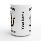 Personalise - Don't Rush Me, Cat - White 15oz Ceramic Mug Personalised 15oz Mug animal Globally Fulfilled