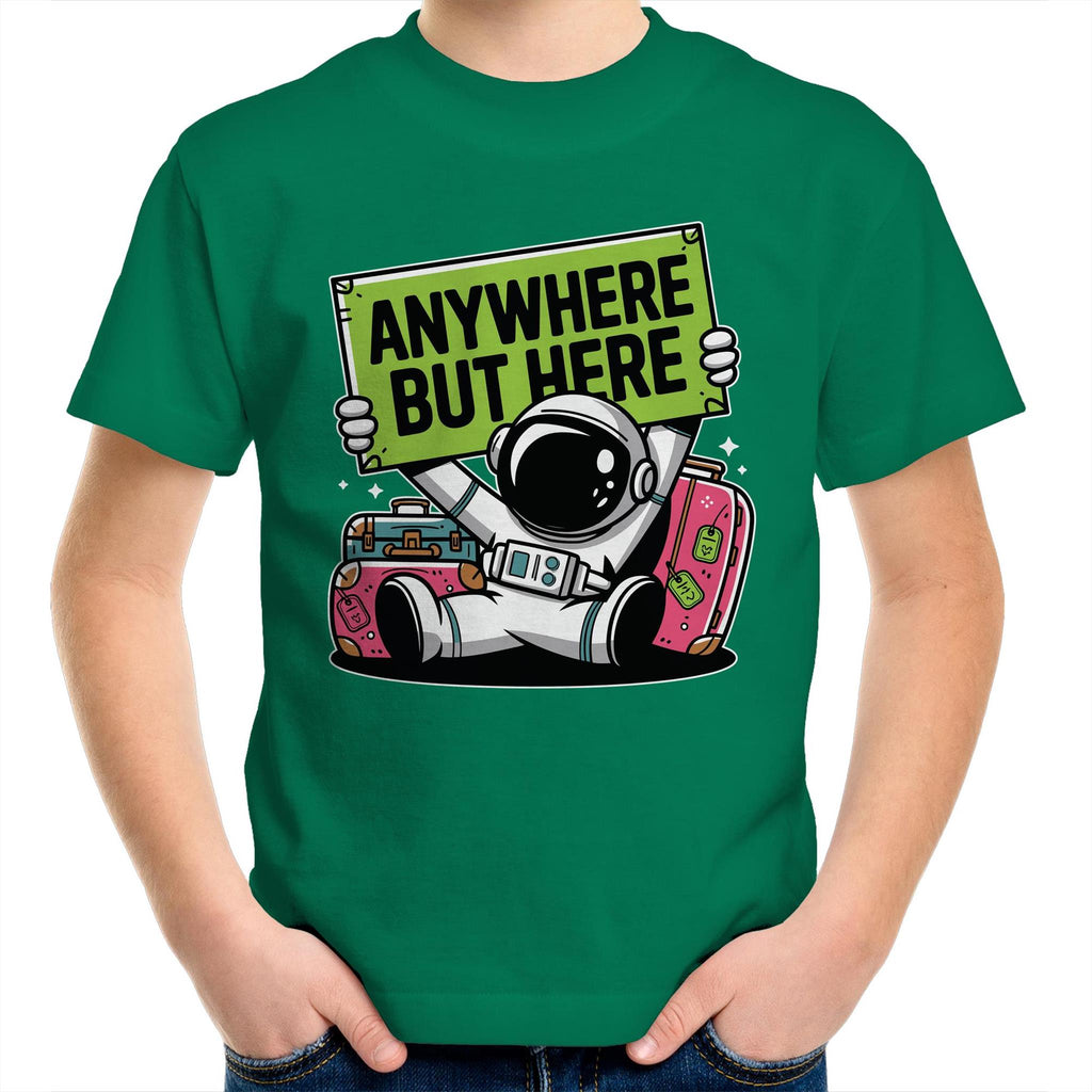 Astronaut, Anywhere But Here - Kids Youth T-Shirt Kelly Green Kids Youth T-shirt Printed In Australia Space