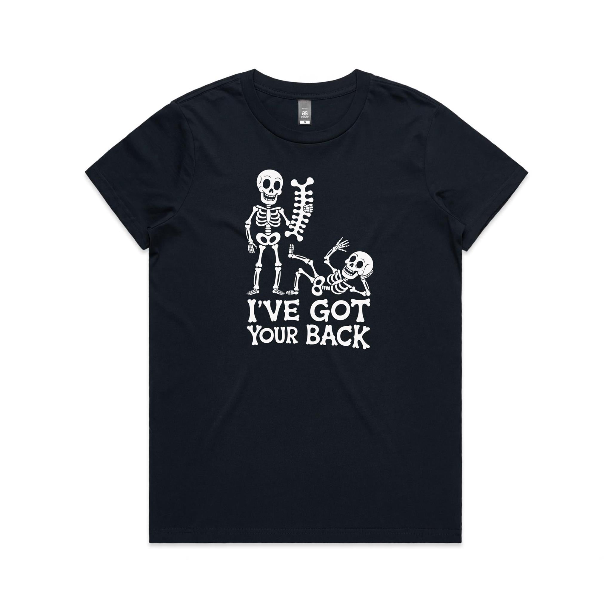 Skeleton, I've Got Your Back - Womens T-shirt