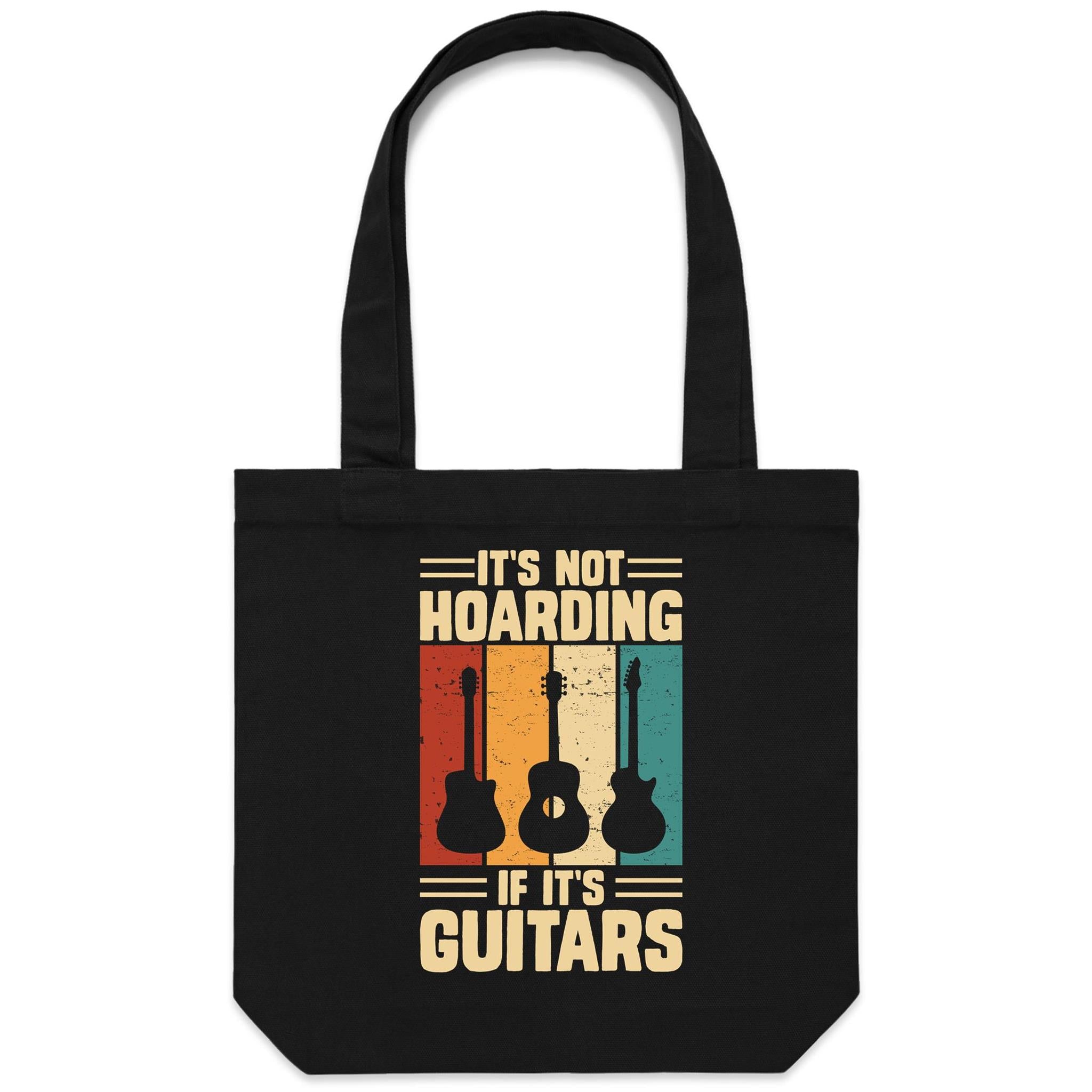 It's' Not Hoarding If It's Guitars - Canvas Tote Bag Default Title Tote Bag Music Printed In Australia