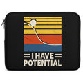 I Have Potential, Physics Laptop Sleeve (Multiple Sizes) black Laptop Sleeve Printed Offshore Science