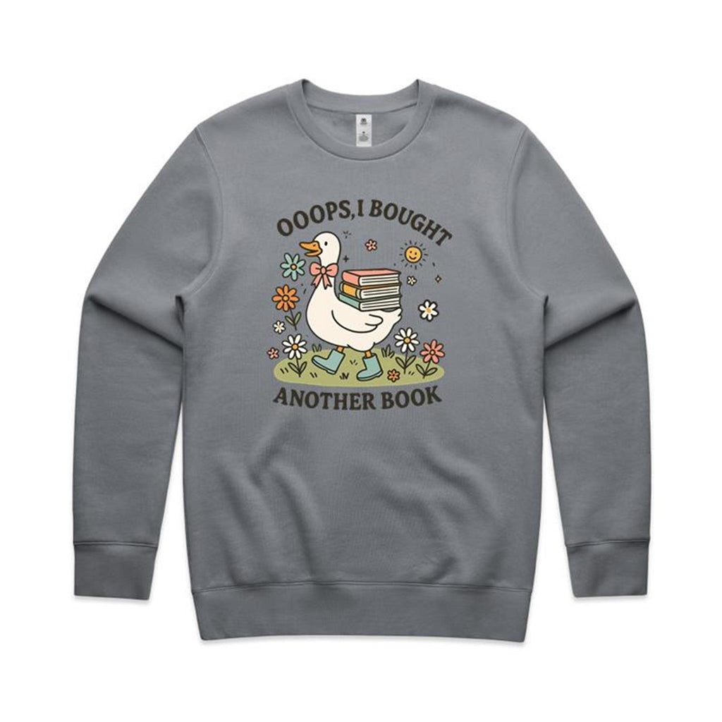 Oops, I Bought Another Book - AS Colour Stencil Crew Sweatshirt Gravel Sweatshirt Printed In Australia Reading