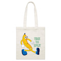 Banana, Time To Split - Parcel Canvas Tote Bag Default Title Small Tote Bag Food Printed In Australia