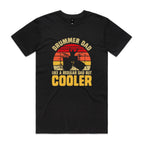 Drummer Dad, Like A Regular Dad But Cooler Men's AS Colour T-shirt Black Mens T-shirt Dad Music Printed In Australia