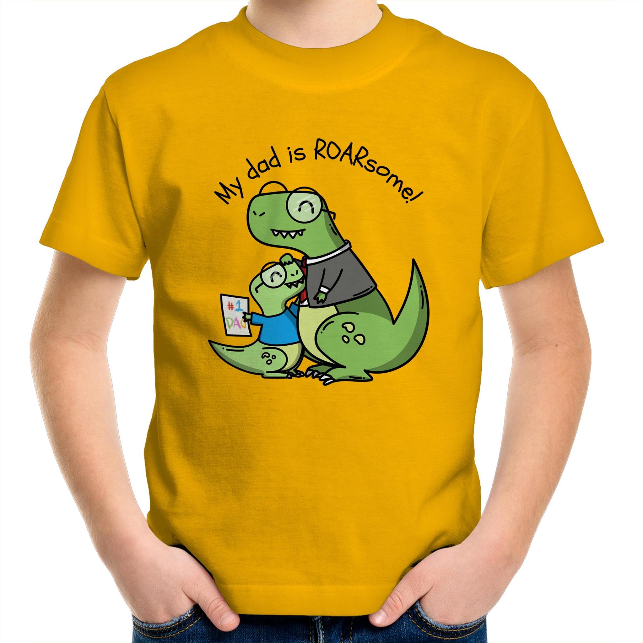 My Dad Is Roarsome, Dinosaur - Kids Youth T-Shirt Gold Kids Youth T-shirt Dad Printed In Australia