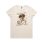 My Alone Time Is For Everyone's Safety Women's AS Colour T-shirt Ecru Womens T-shirt Printed In Australia