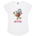 Cake, Do You Even Need To Ask Women's AS Colour Scoop Neck T-Shirt White Womens Scoop Neck T-shirt Food Printed In Australia