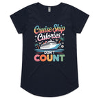 Cruise Ship Calories Don't Count Womens Cruise Scoop Neck T-shirt Navy Womens Cruise Scoop Neck T-shirt Cruise Printed In Australia