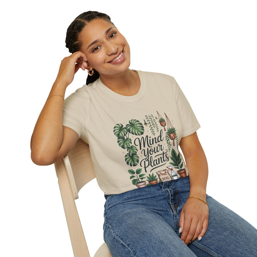 Mind Your Plants - Unisex Softstyle T-Shirt