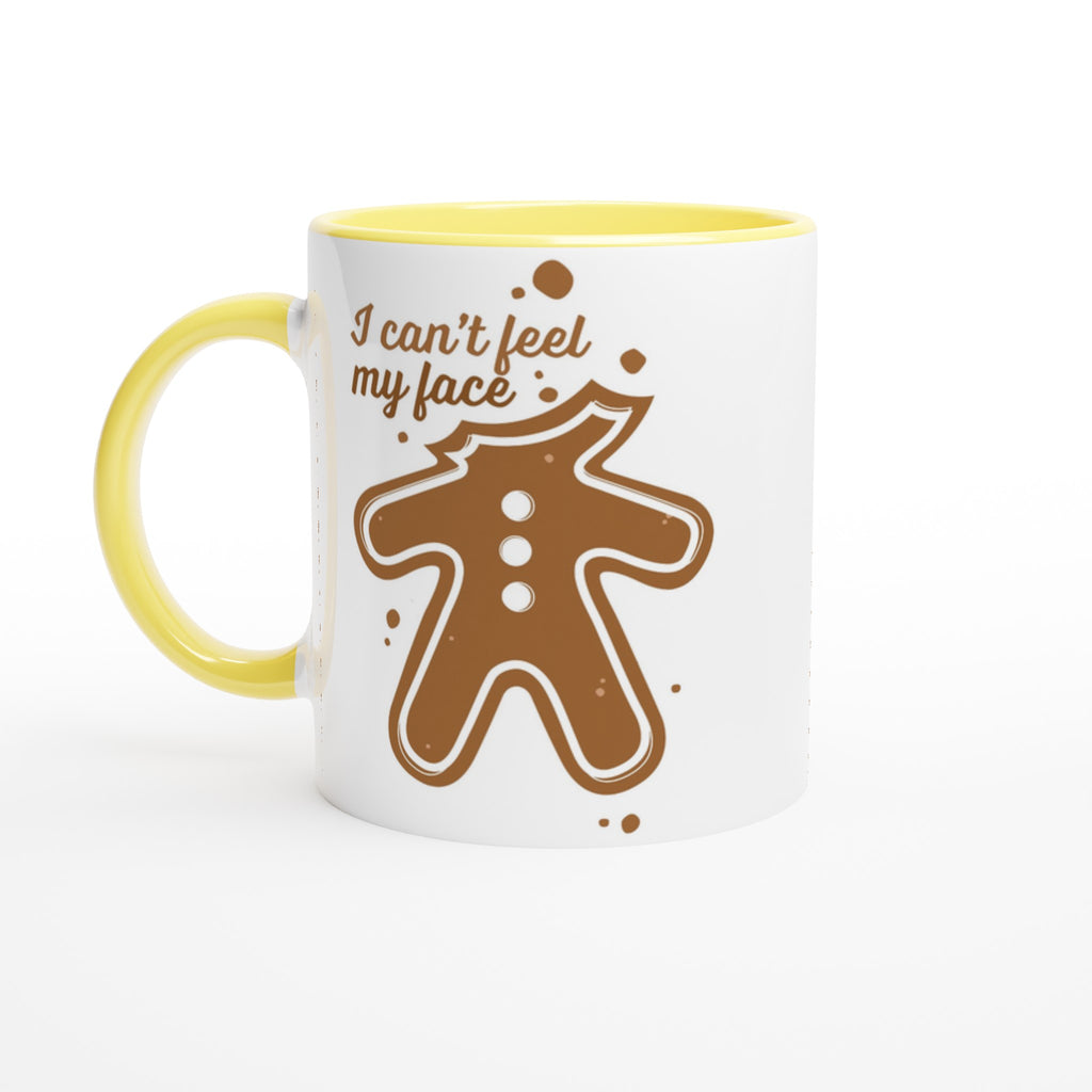 Gingerbread Man, I Can't Feel My Face - White 11oz Ceramic Mug with Colour Inside Ceramic Yellow Christmas Colour Mug Christmas Globally Fulfilled