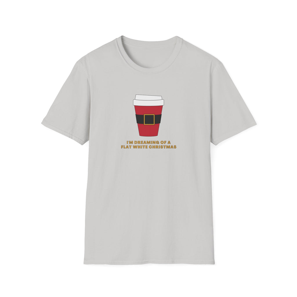 I'm Dreaming Of A Flat White Christmas - Unisex Softstyle T-Shirt