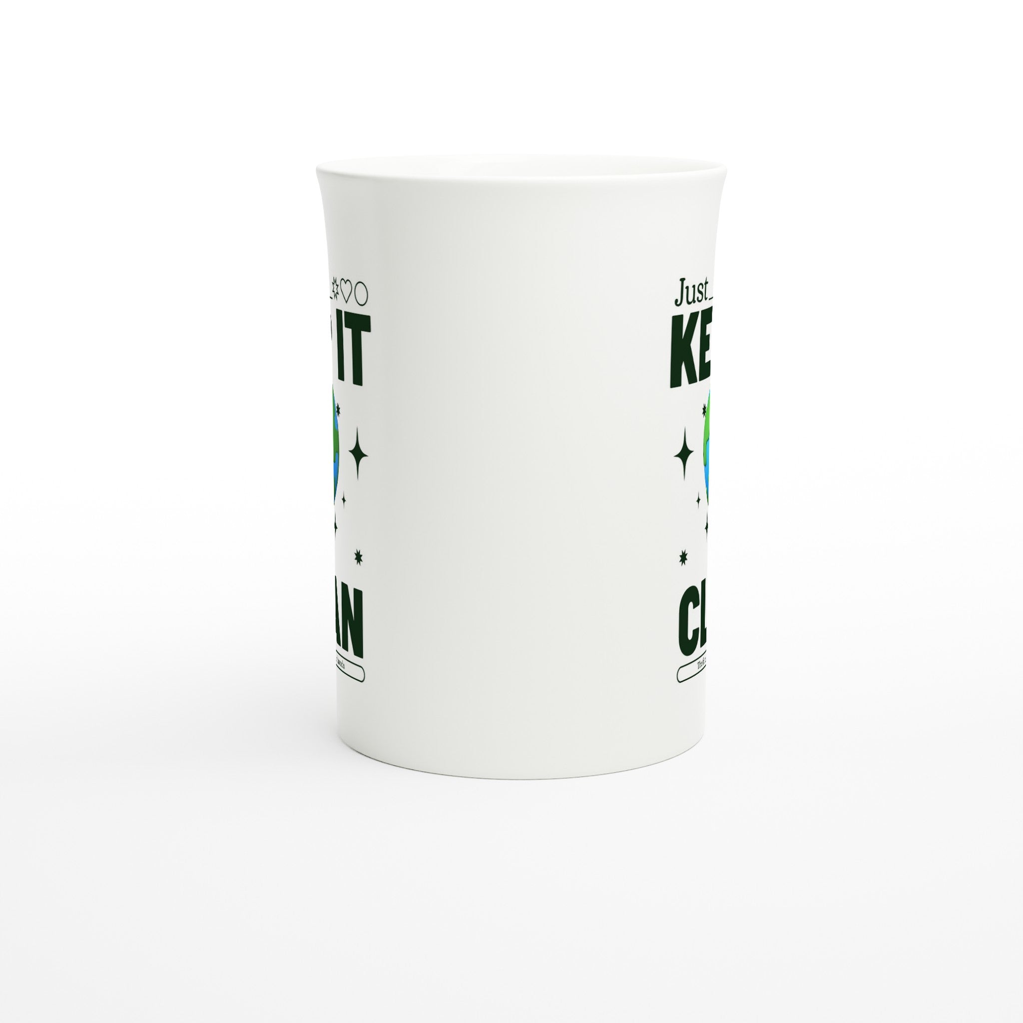 Earth, Just Keep It Clean - White 10oz Porcelain Slim Mug Porcelain Mug Environment Globally Fulfilled