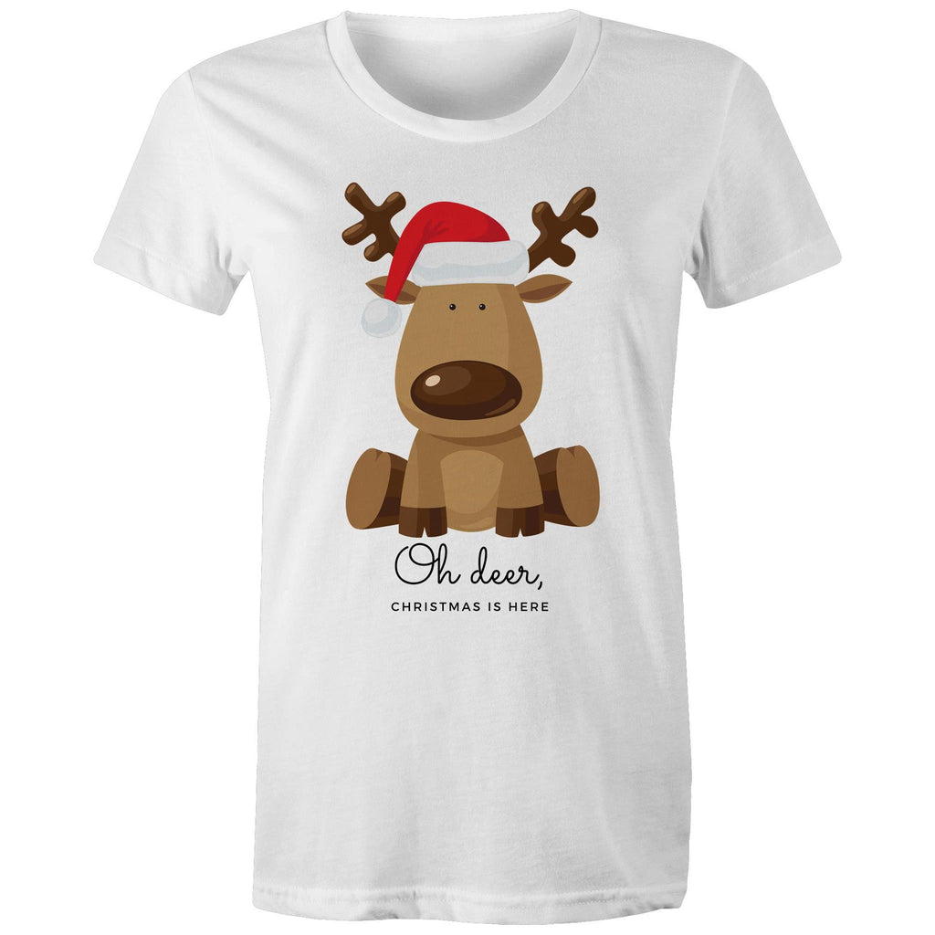 Oh Deer, Christmas Is Here, Reindeer - Womens T-shirt White Womens Christmas T-shirt Christmas Printed In Australia