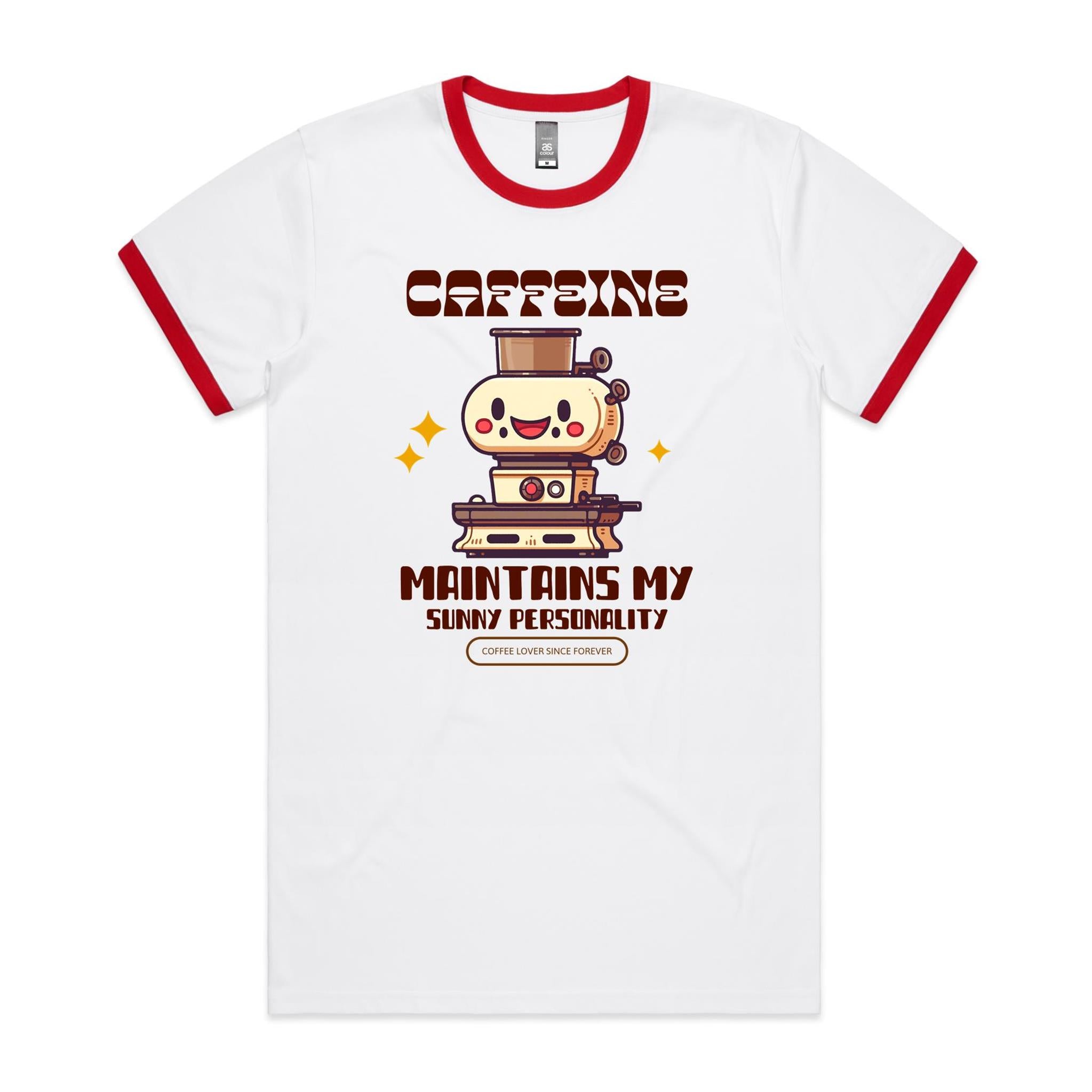 Caffeine Maintains My Sunny Personality - Staple Ringer Tee White Red Ringer T-Shirt Coffee Printed In Australia