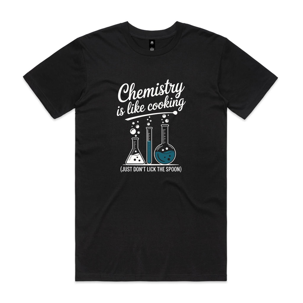 Chemistry Is Like Cooking Men's AS Colour T-shirt
