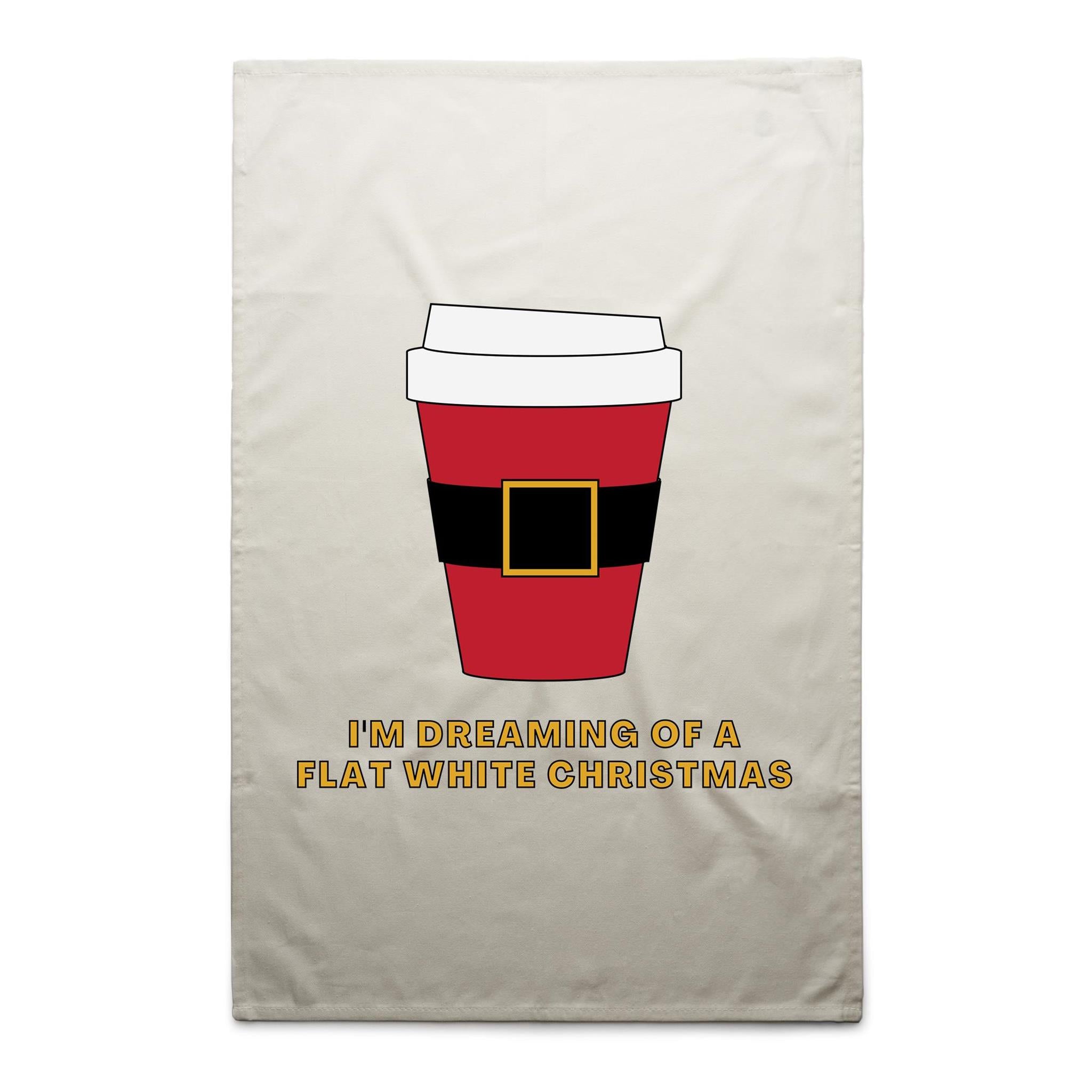 I'm Dreaming Of A Flat White Christmas, Coffee - AS Colour Tea Towel Cream One Size Christmas Tea Towel Christmas Printed In Australia