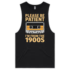 Please Be Patient, I'm From The 1900's Mens Men's AS Colour Drop Arm Tank Top Black Drop Arm Tank Top Music Printed In Australia Retro