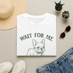 Wait For Me French Bulldog Unisex T-Shirt Unisex Adult T-shirt animal Globally Fulfilled