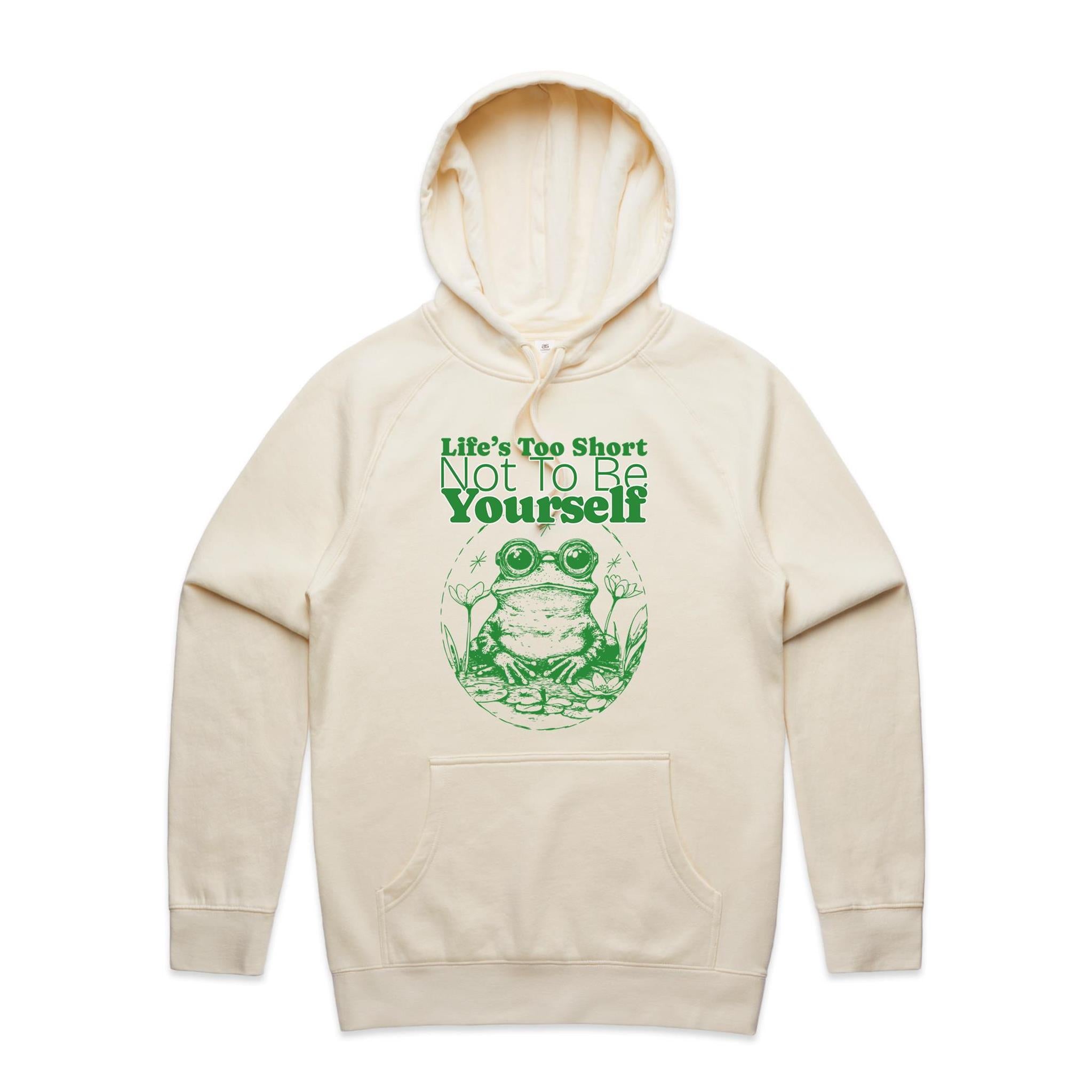 Life's Too Short Not To Be Yourself - Mens Hoodie