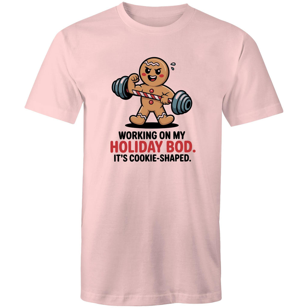 Working On My Holiday Bod, It's Cookie Shaped - Mens T-Shirt Pink Mens Christmas T-shirt Christmas Printed In Australia