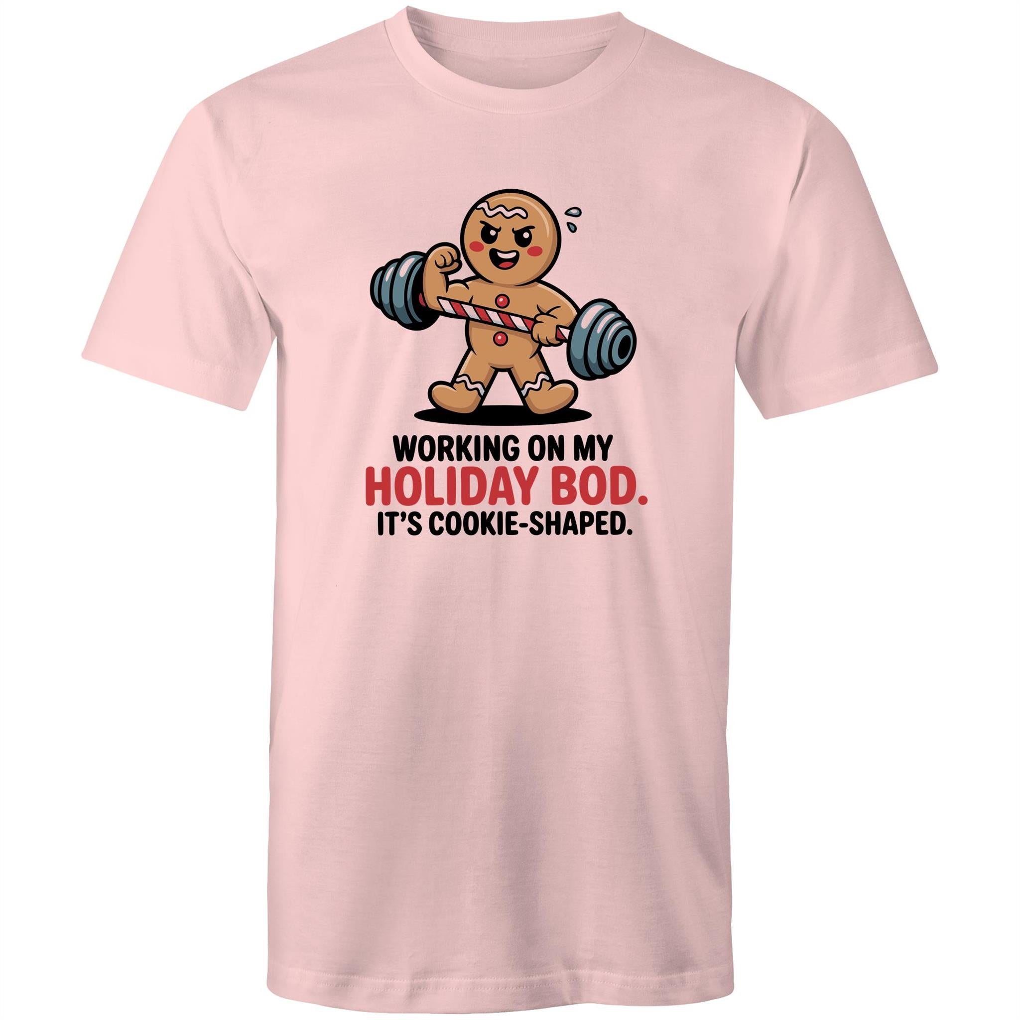 Working On My Holiday Bod, It's Cookie Shaped - Mens T-Shirt Pink Mens Christmas T-shirt Christmas Printed In Australia