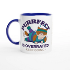 Personalised - Purrfect Is Overrated - White 11oz Ceramic Mug with Colour Inside Ceramic Blue Personalised 11oz Mug animal customise Fitness Globally Fulfilled personalise