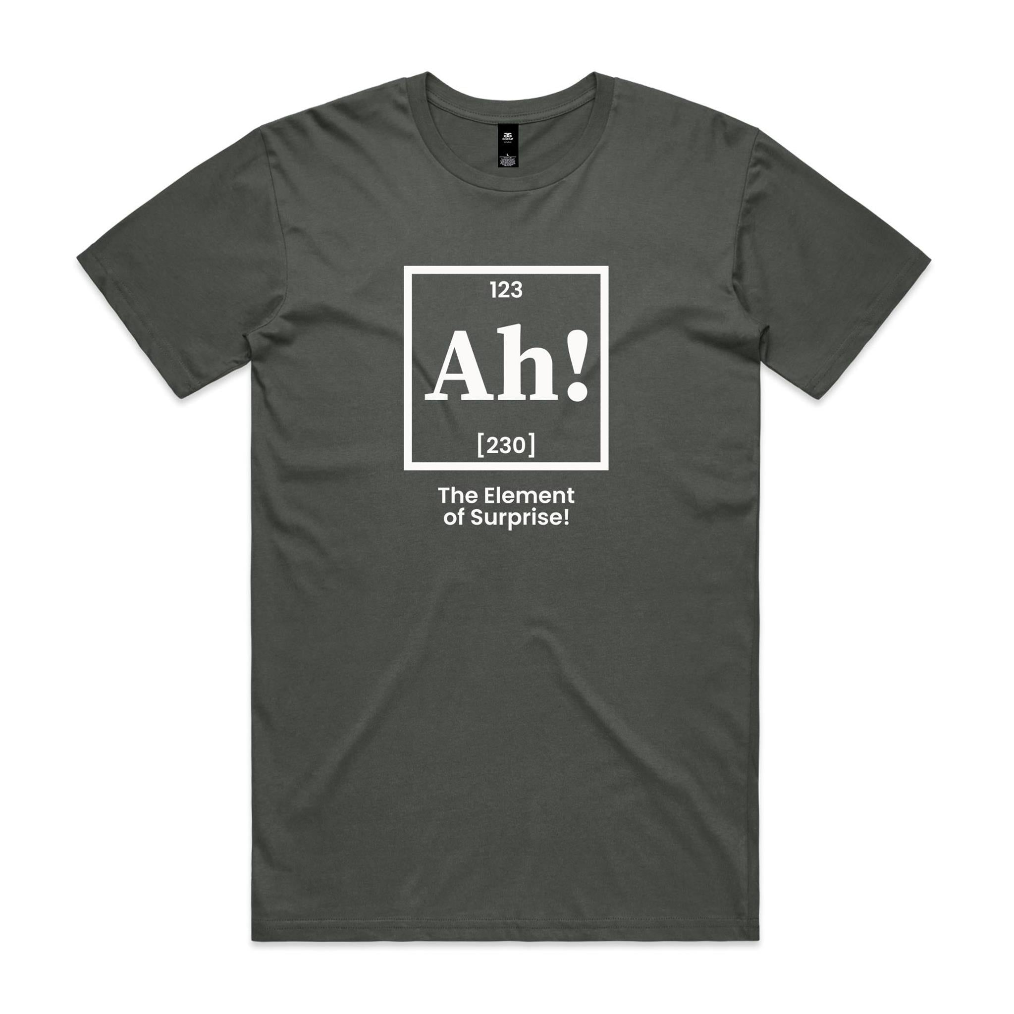 Ah! The Element Of Surprise Men's AS Colour T-shirt