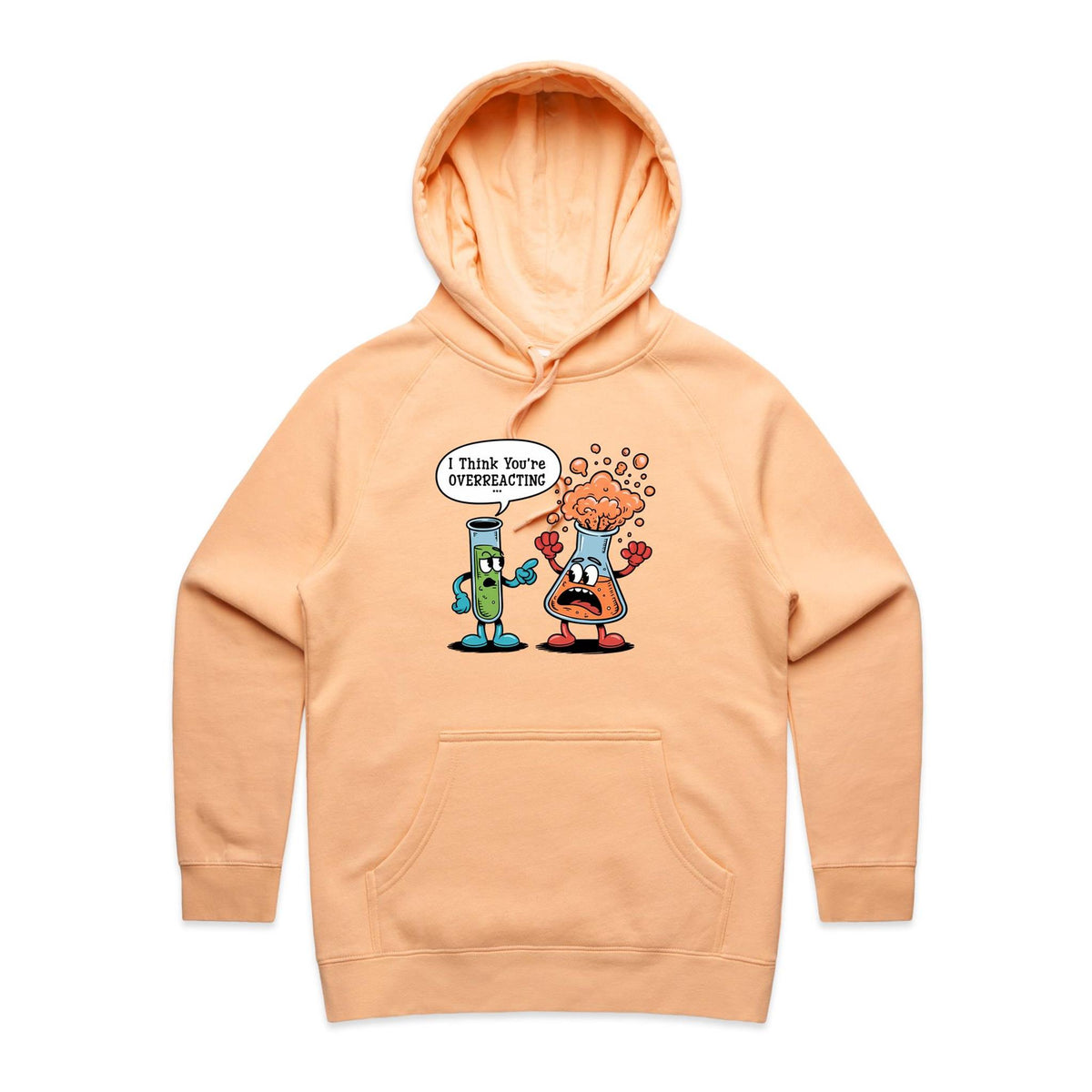 I Think You're Overreacting Chemistry Women's AS Colour Hoodie