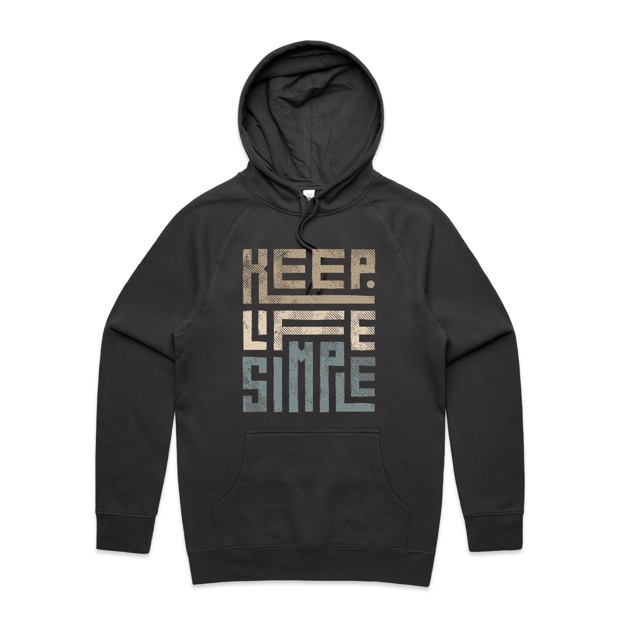 Keep Life Simple - Mens Hoodie Coal Mens Hoodie Positivity Printed In Australia