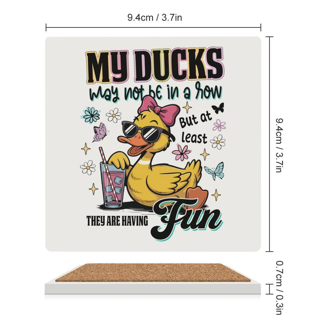 My Ducks May Not Be In A Row - Ceramic Coasters (Square) Ceramic Coasters animal Printed Offshore
