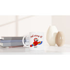 Just Wing It - White 11oz Ceramic Mug White 11oz Mug fun funny Globally Fulfilled