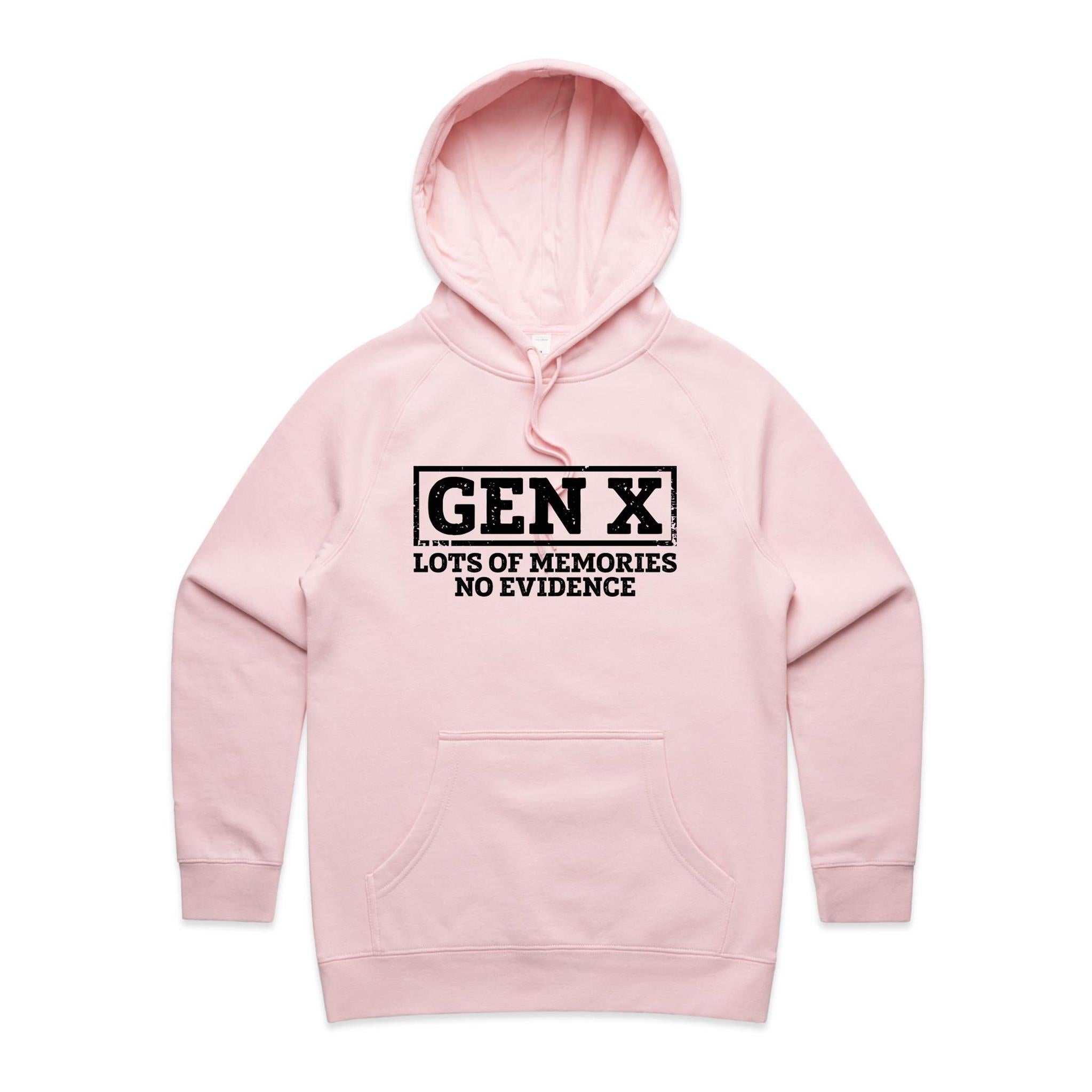 Gen X, Lots Of Memories, No Evidence - Womens Hoodie Pink Womens Hoodie Printed In Australia