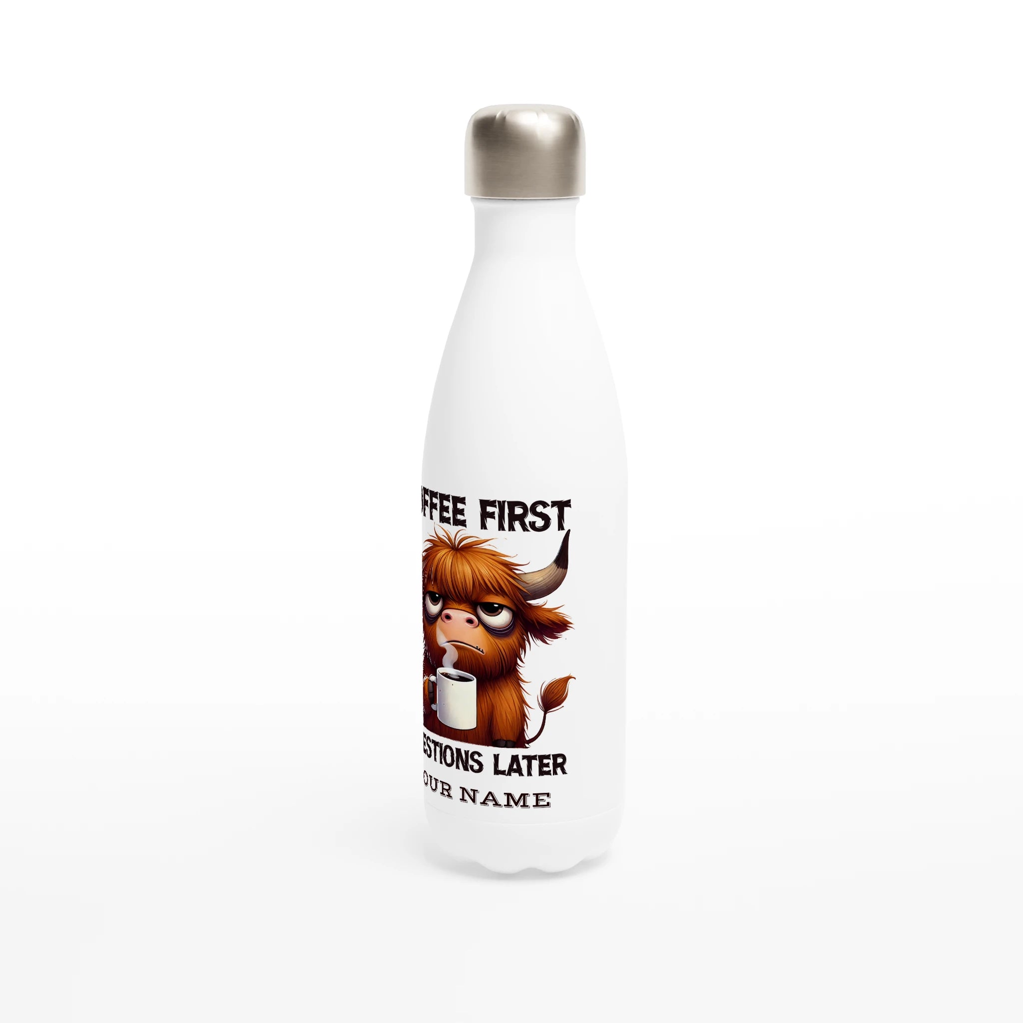 Personalise - Coffee First, Questions Later, Highland Cow - White 17oz Stainless Steel Water Bottle Personalised Water Bottle animal Coffee Globally Fulfilled