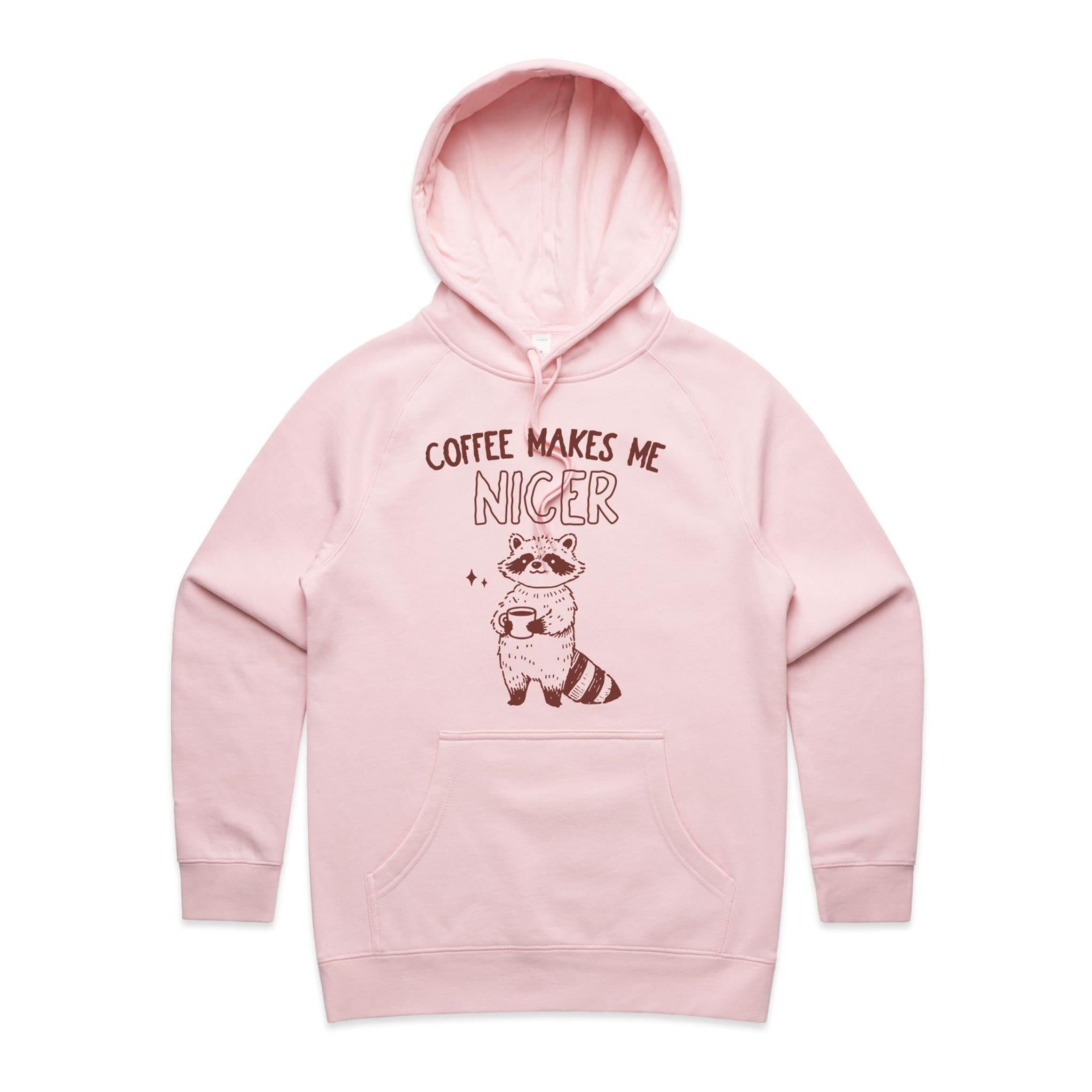 Coffee Makes Me Nicer, Raccoon - Womens Hoodie Pink Womens Hoodie animal Coffee Printed In Australia