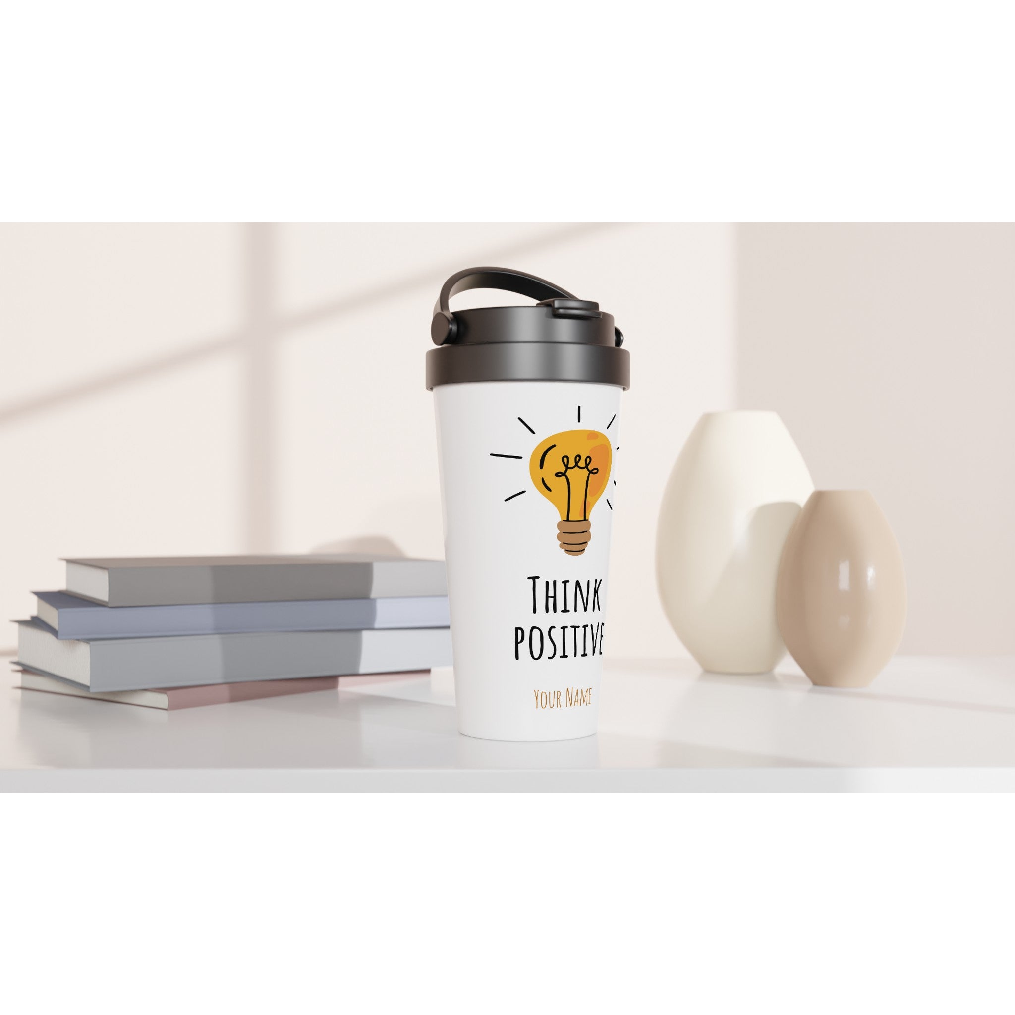 Personalised - Think Positive - White 15oz Stainless Steel Travel Mug Personalised Travel Mug Globally Fulfilled positivity