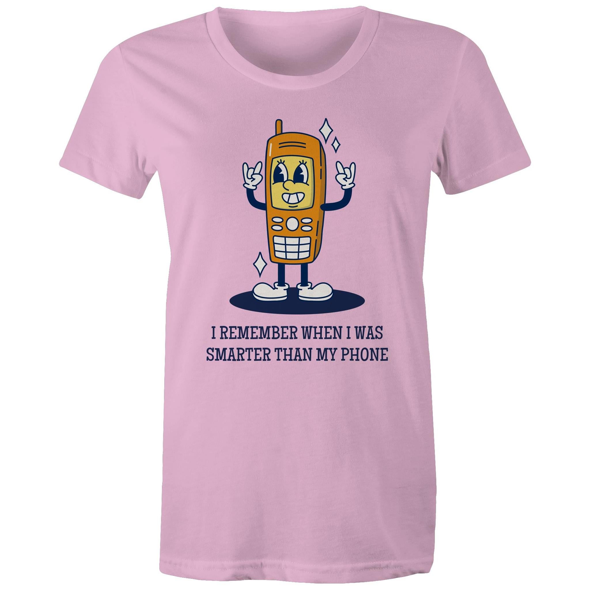 I Remember When I Was Smarter Than My Phone - Womens T-shirt Pink Womens T-shirt Printed In Australia Retro Tech