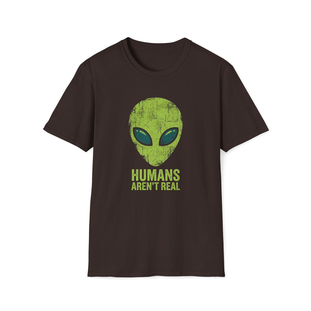 Green Alien Head Humans Aren't Real Unisex T-Shirt Dark Chocolate Unisex Adult T-shirt Globally Fulfilled Sci Fi