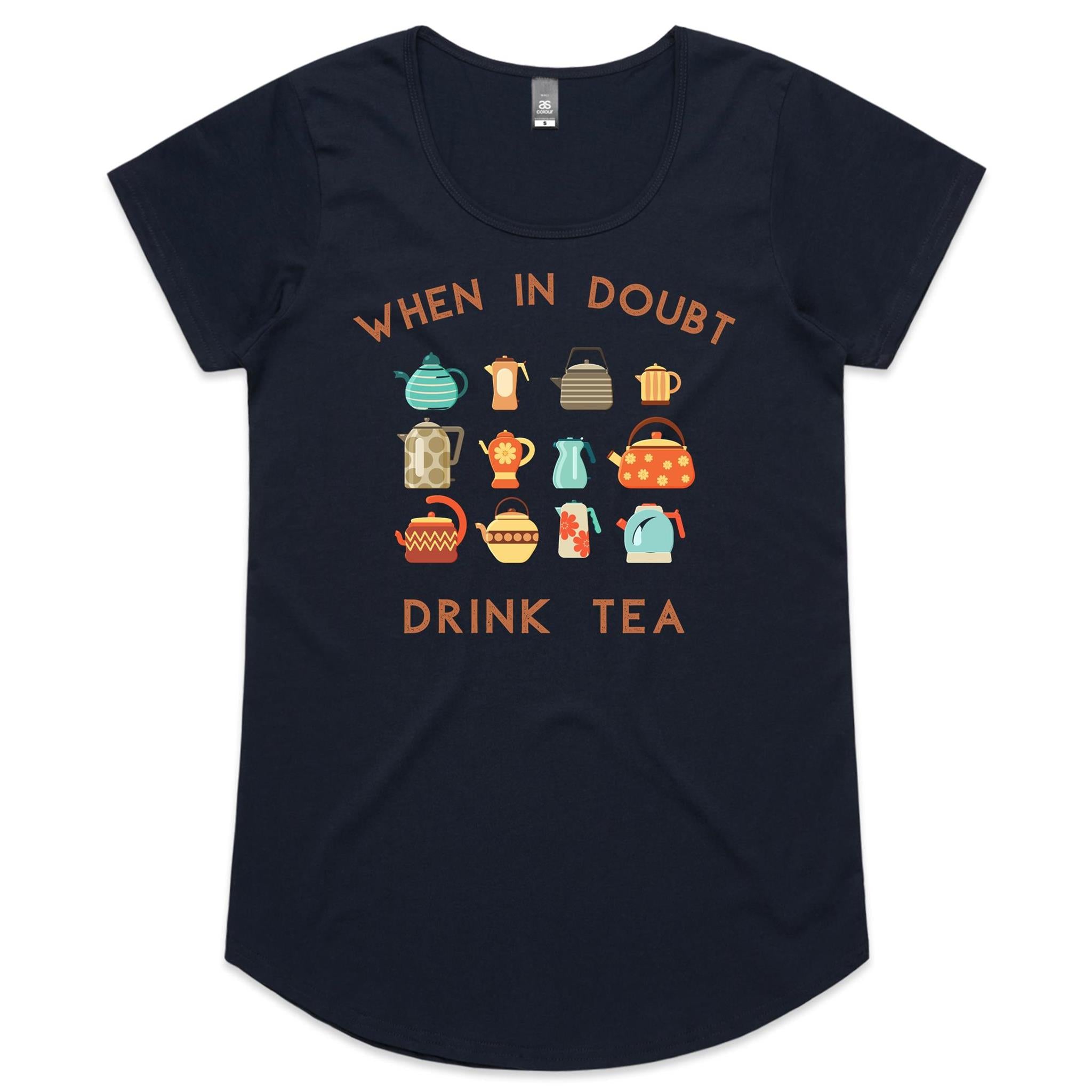 When In Doubt, Drink Tea - Womens Scoop Neck T-Shirt Navy Womens Scoop Neck T-shirt Printed In Australia Tea