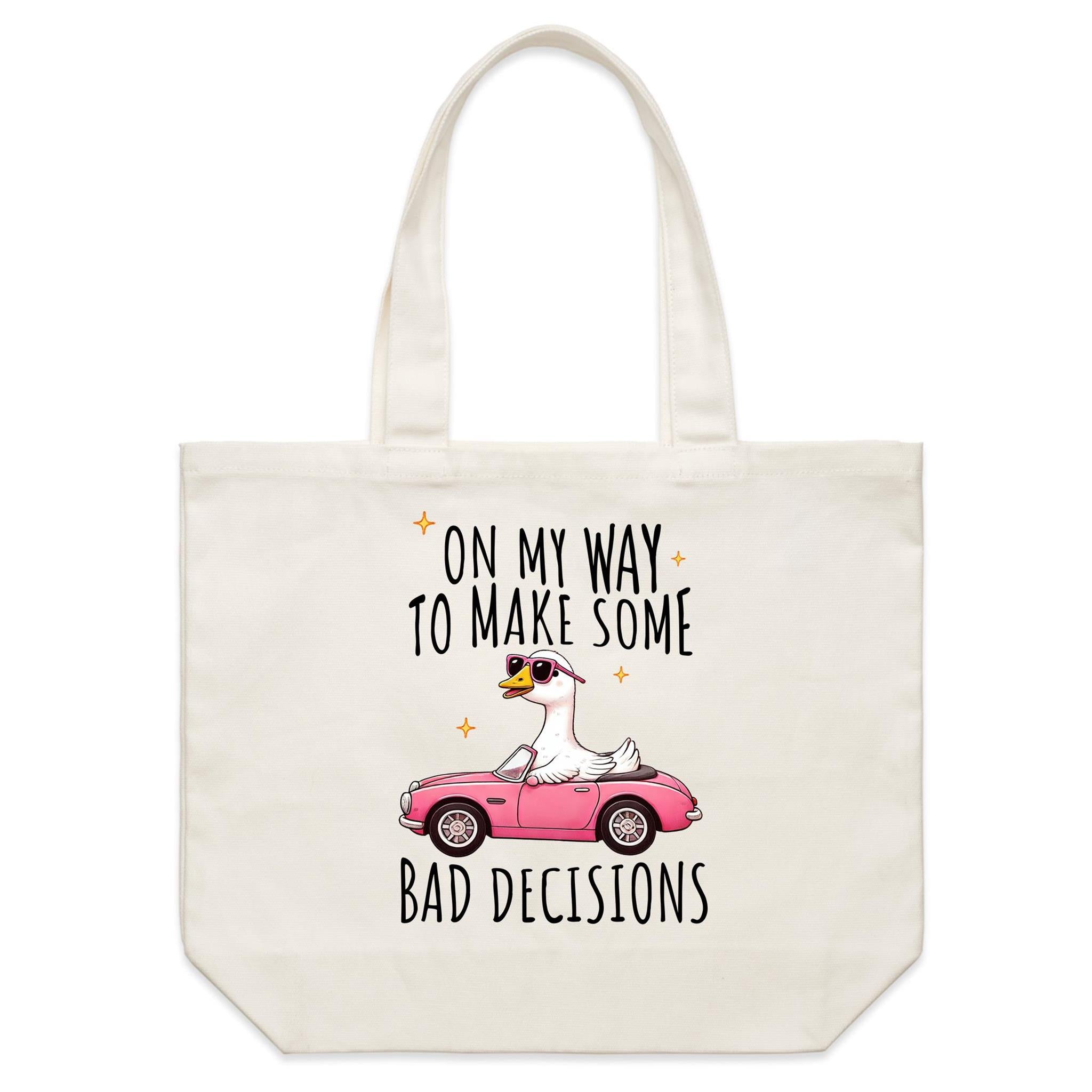 On My Way To Make Some Bad Decisions - Shoulder Canvas Tote Bag Default Title Large Tote Bag Printed In Australia