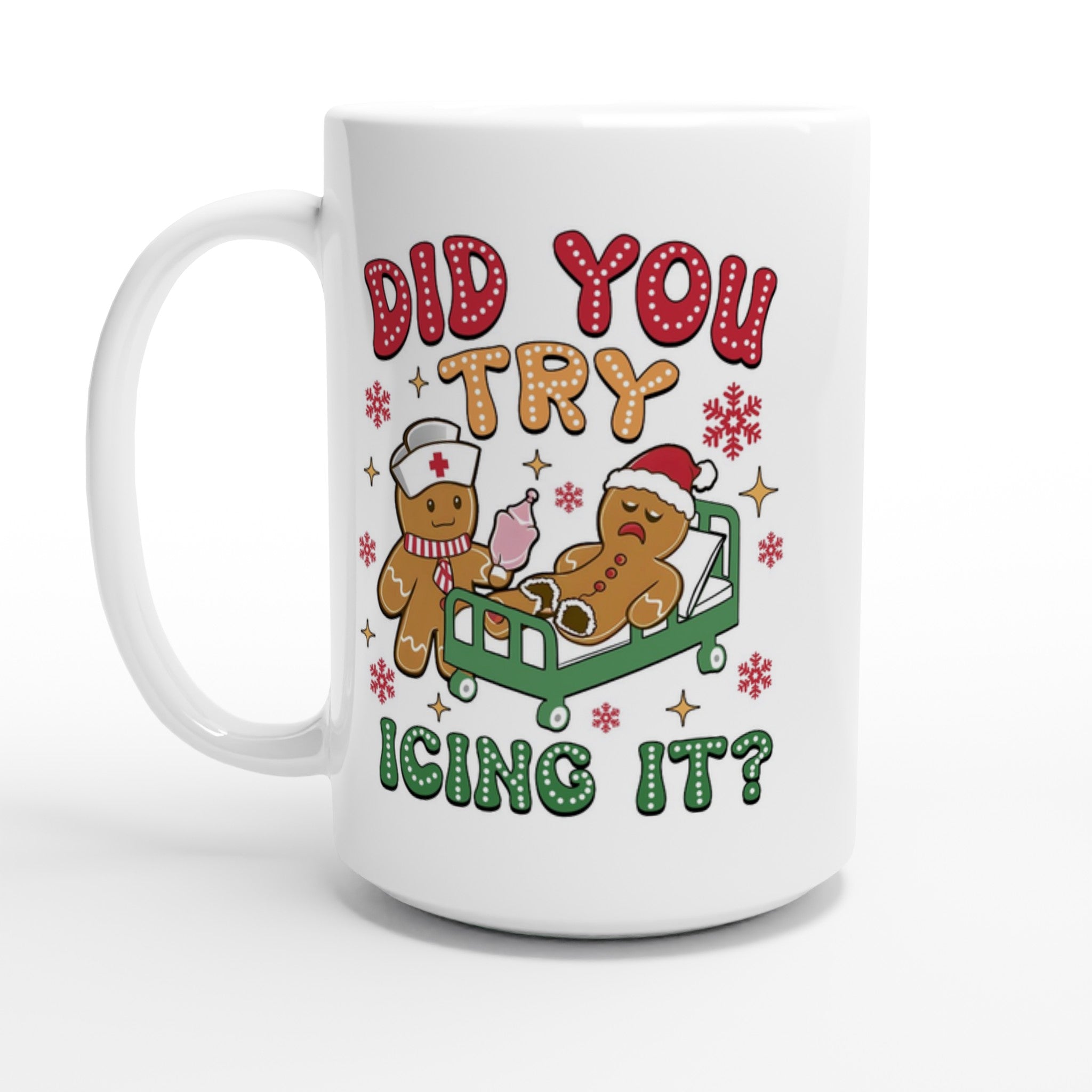 Gingerbread, Did You Try Icing It White 15oz Ceramic Mug Default Title Christmas 15oz Mug Christmas Globally Fulfilled
