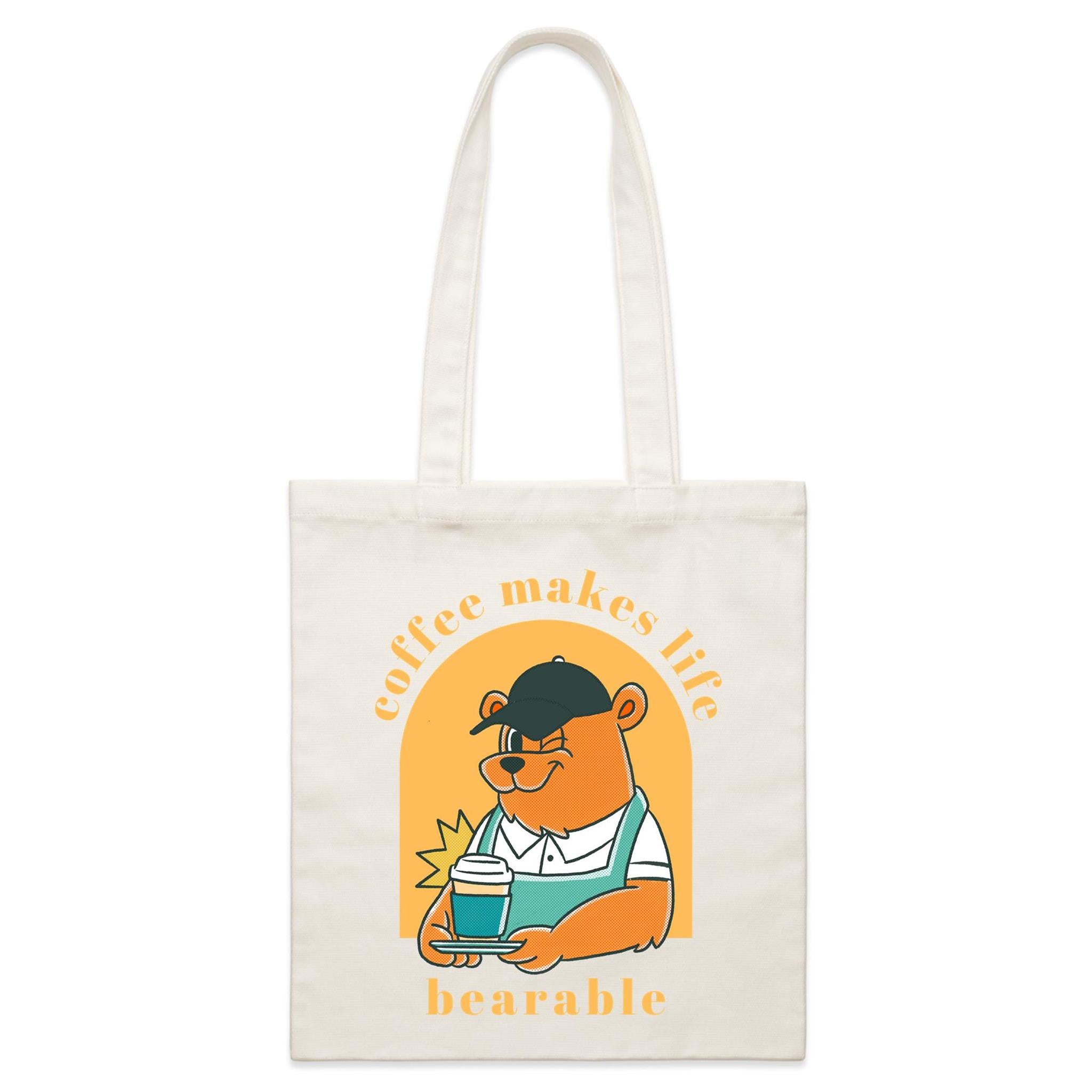 Coffee Makes Life Bearable - Parcel Canvas Tote Bag Default Title Small Tote Bag animal Coffee Printed In Australia