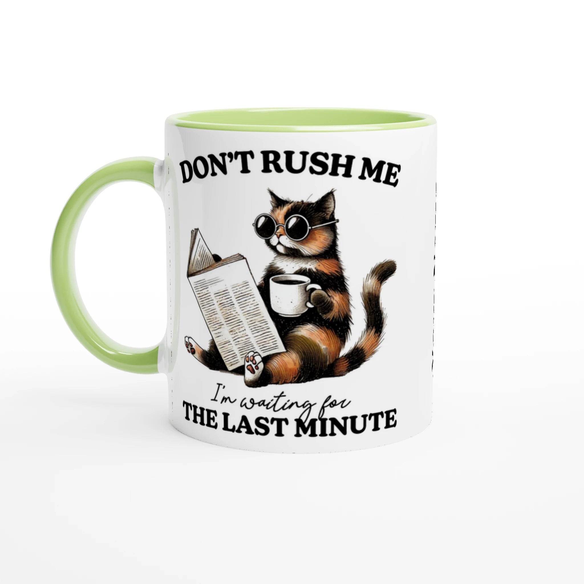 Personalise - Don't Rush Me, Cat - 11oz Ceramic Mug Ceramic Green Personalised 11oz Mug animal Globally Fulfilled