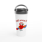 Just Wing It - White 15oz Stainless Steel Travel Mug Travel Mug animal Globally Fulfilled