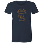 Life Is Better With Coffee - Womens T-shirt Navy Womens T-shirt Coffee Printed In Australia