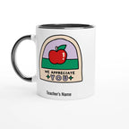 Personalise - We Appreciate You, Teacher, Apple - White 11oz Ceramic Mug with Colour Inside Ceramic Black Personalised 11oz Mug