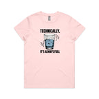 Glass Half Full Women's AS Colour T-shirt