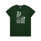 Skeleton, I've Got Your Back - Womens T-shirt