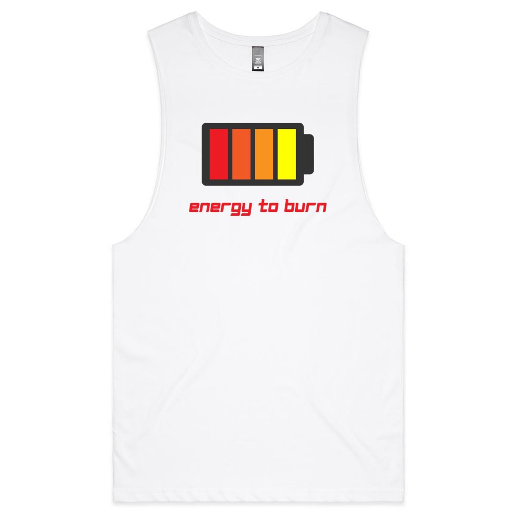 Energy To Burn - Tank Top Tee White Drop Arm Tank Top Fitness Printed In Australia