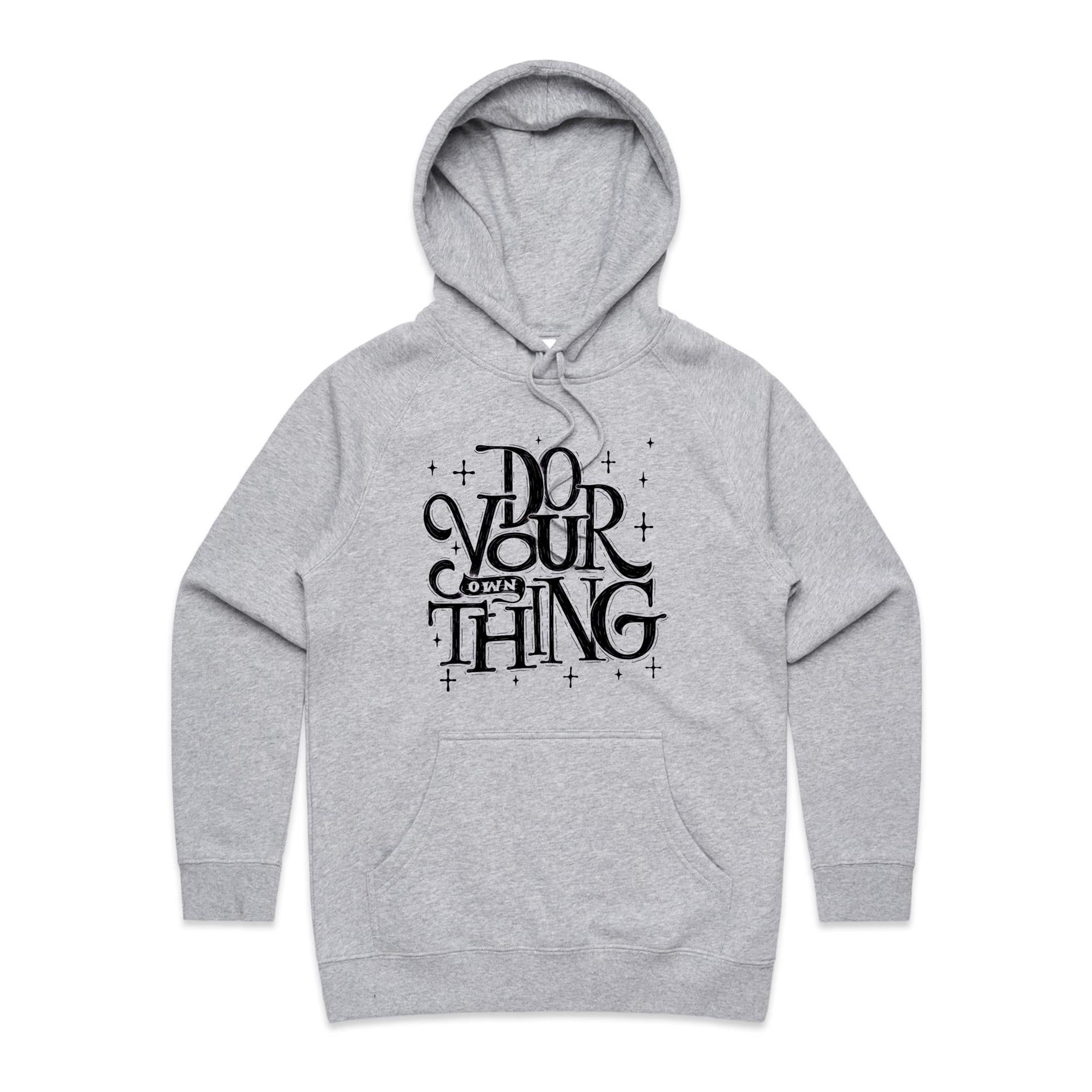 Do Your Own Thing - Womens Hoodie Grey Marle Womens Hoodie Printed In Australia